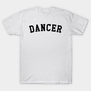 Dancer T-Shirt